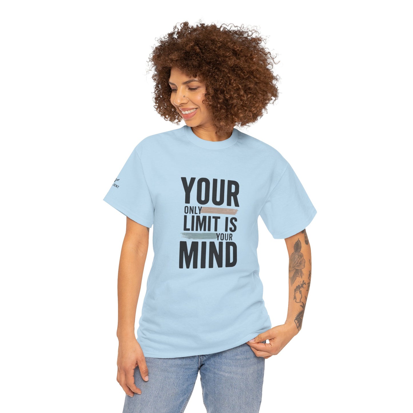 Inspiring "Your Only Limit Is Your Mind" Tee