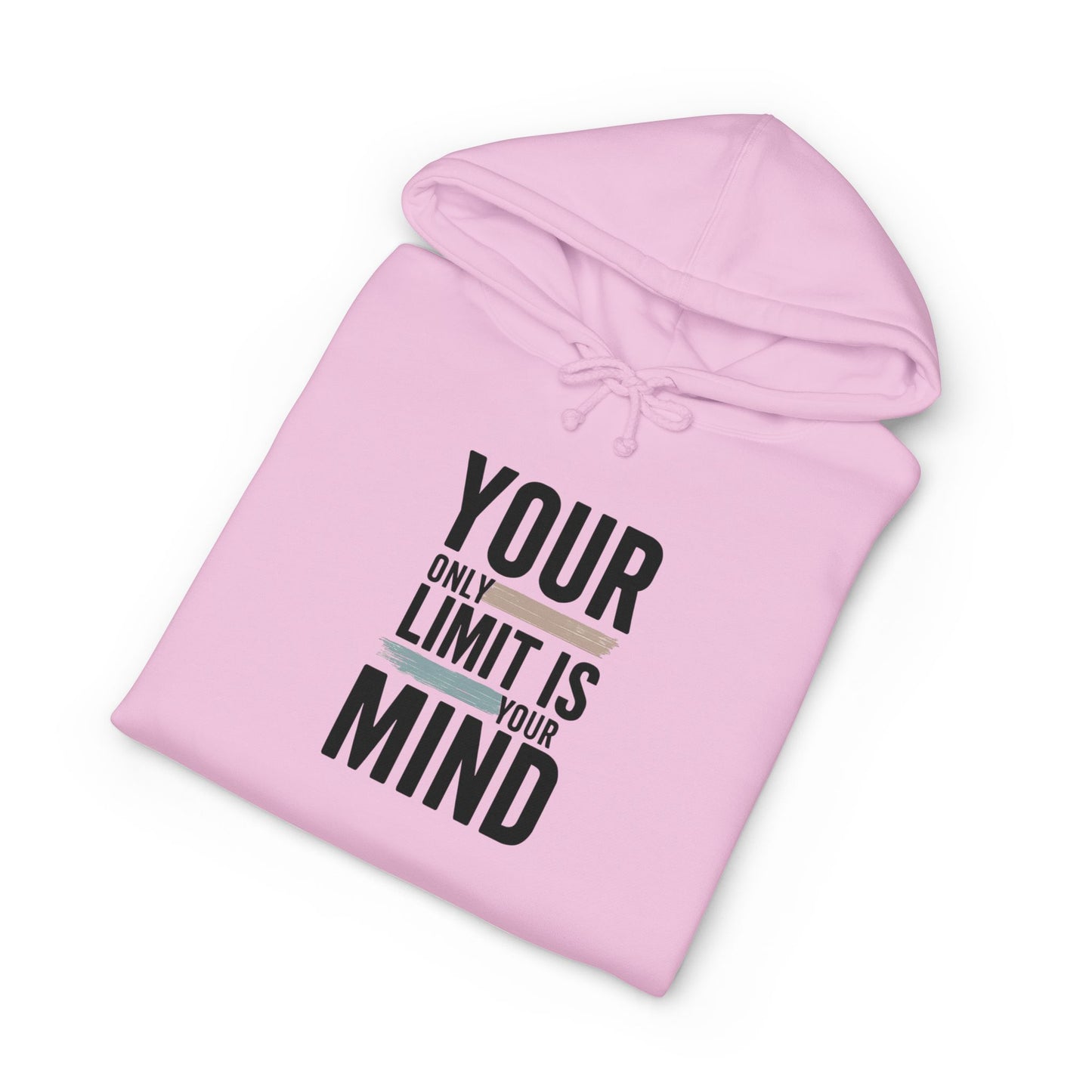Motivational Hoodie - "Your Only Limit Is Your Mind" Inspirational Pullover