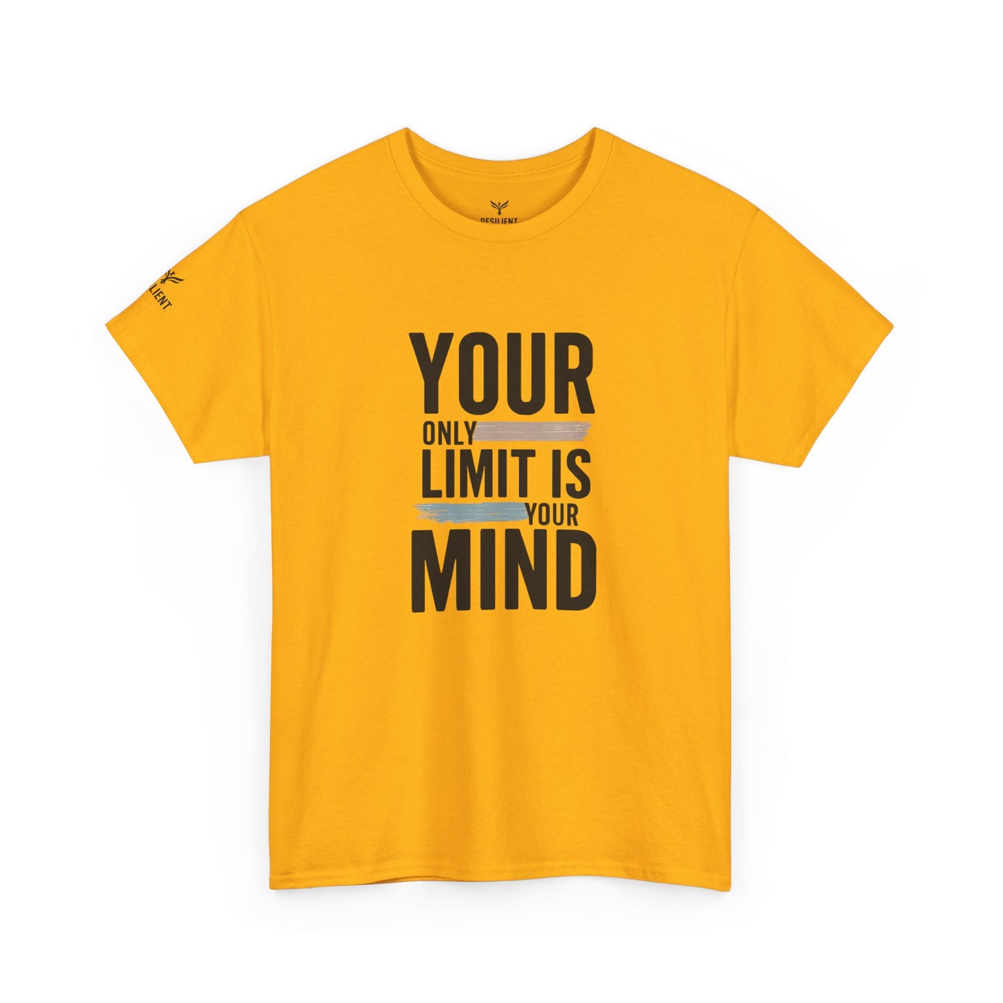 Inspiring "Your Only Limit Is Your Mind" Tee