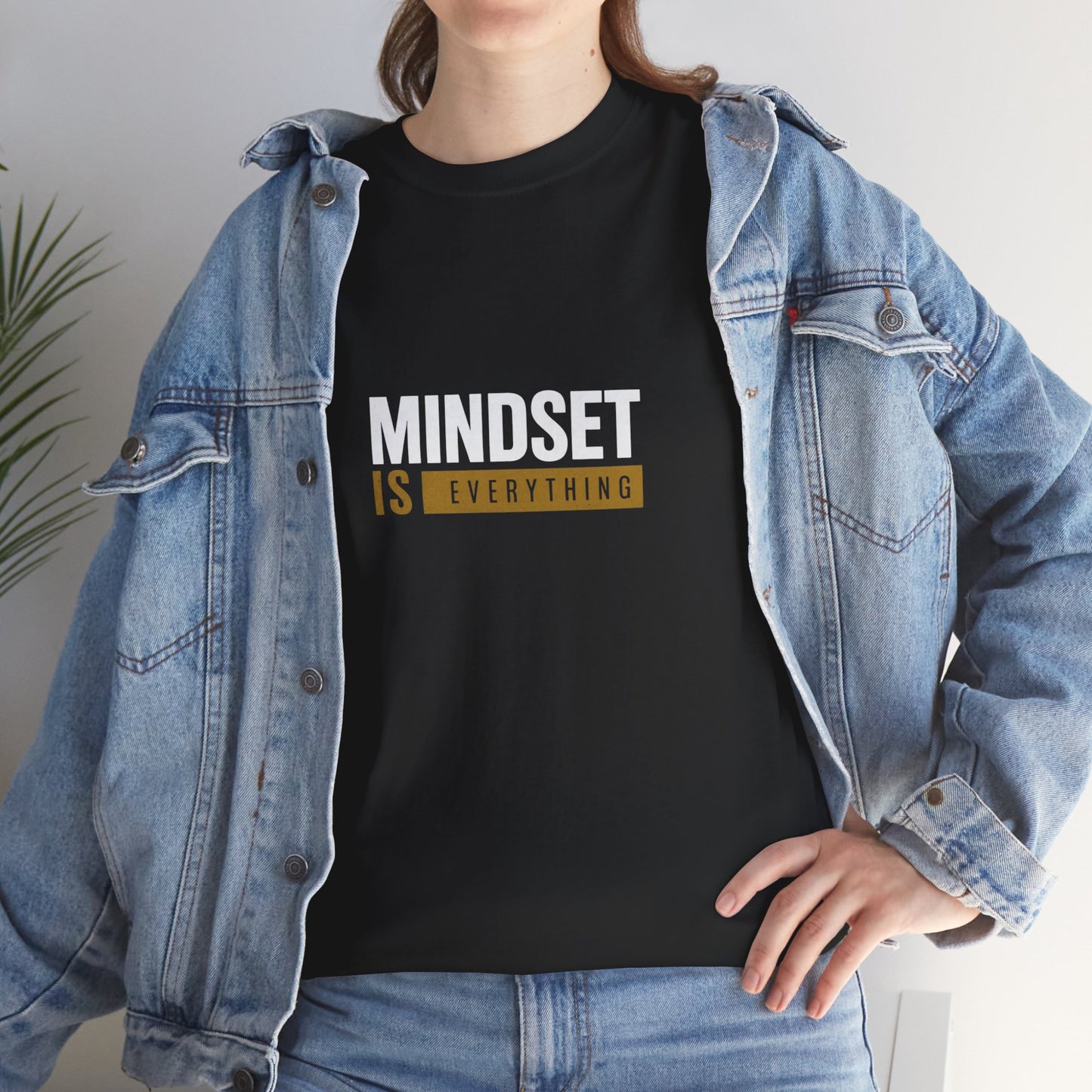 Mindset Is Everything Tee — Motivational Graphic T-Shirt