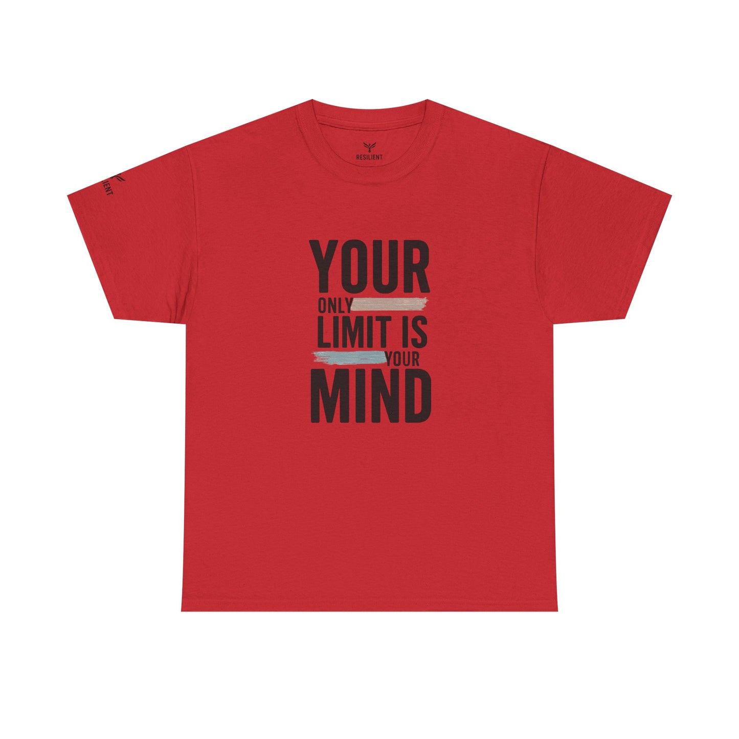 Inspiring "Your Only Limit Is Your Mind" Tee