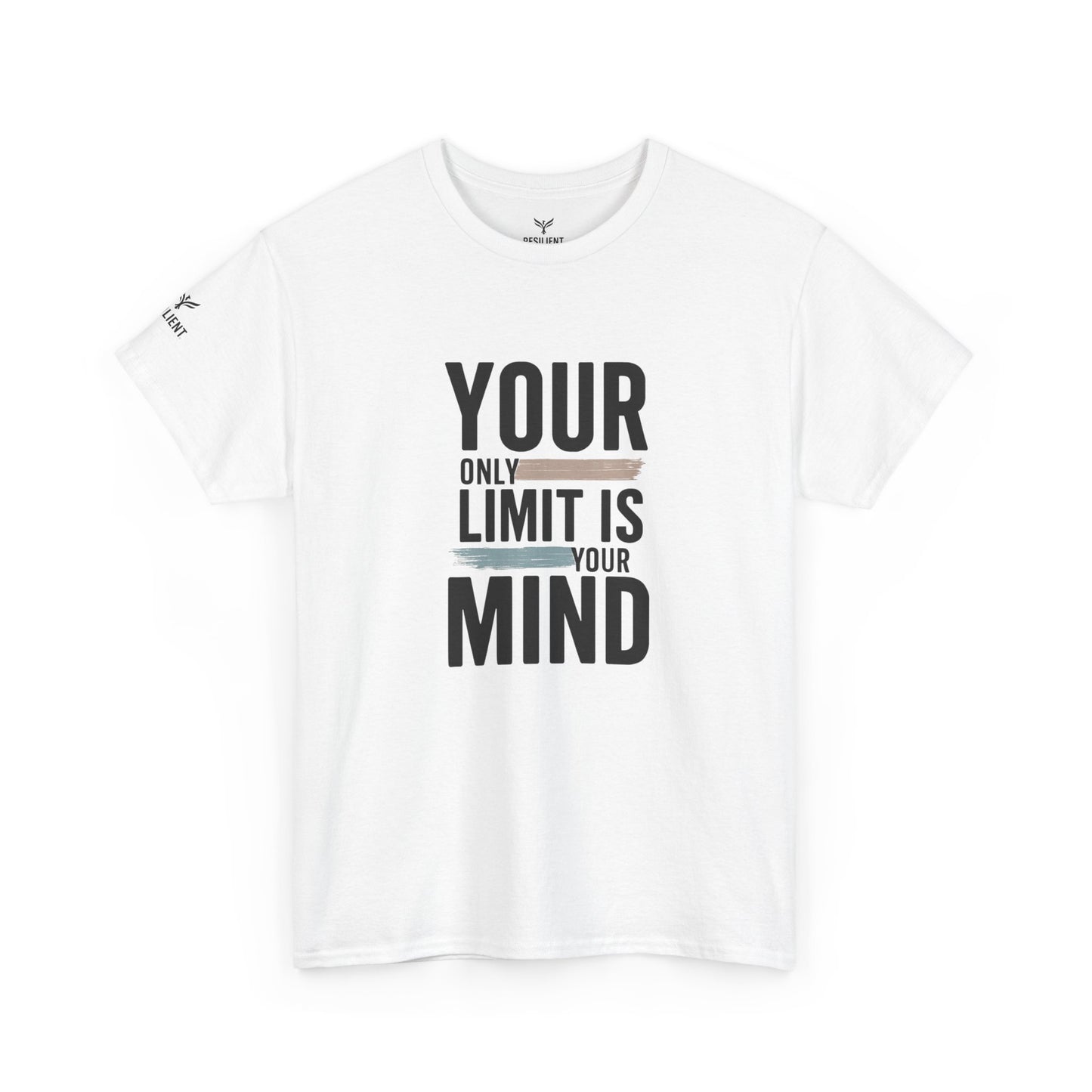 Inspiring "Your Only Limit Is Your Mind" Tee