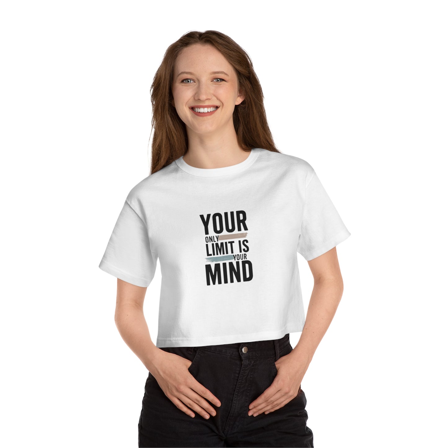 Your Only Limit Is Your Mind Cropped Tee