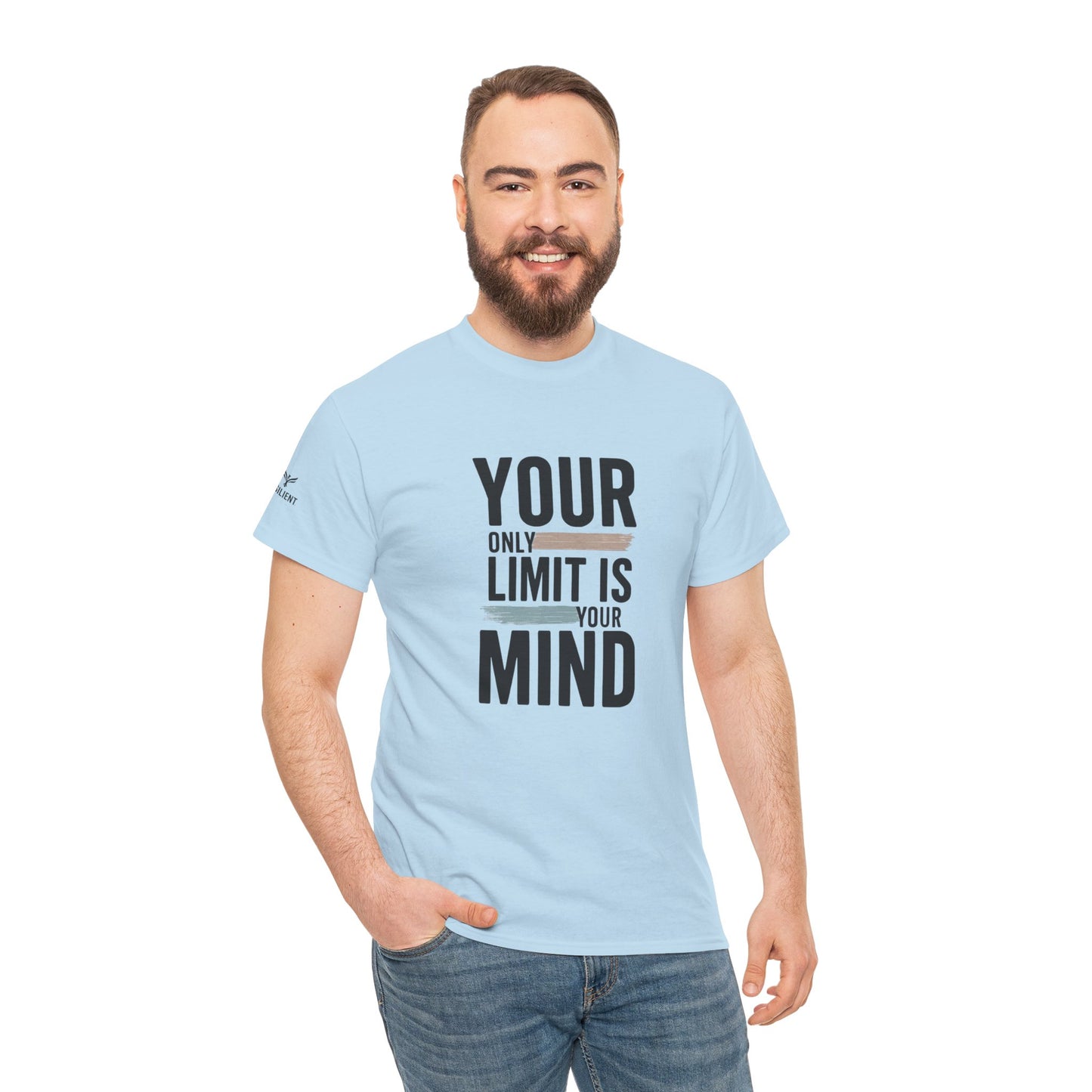 Inspiring "Your Only Limit Is Your Mind" Tee