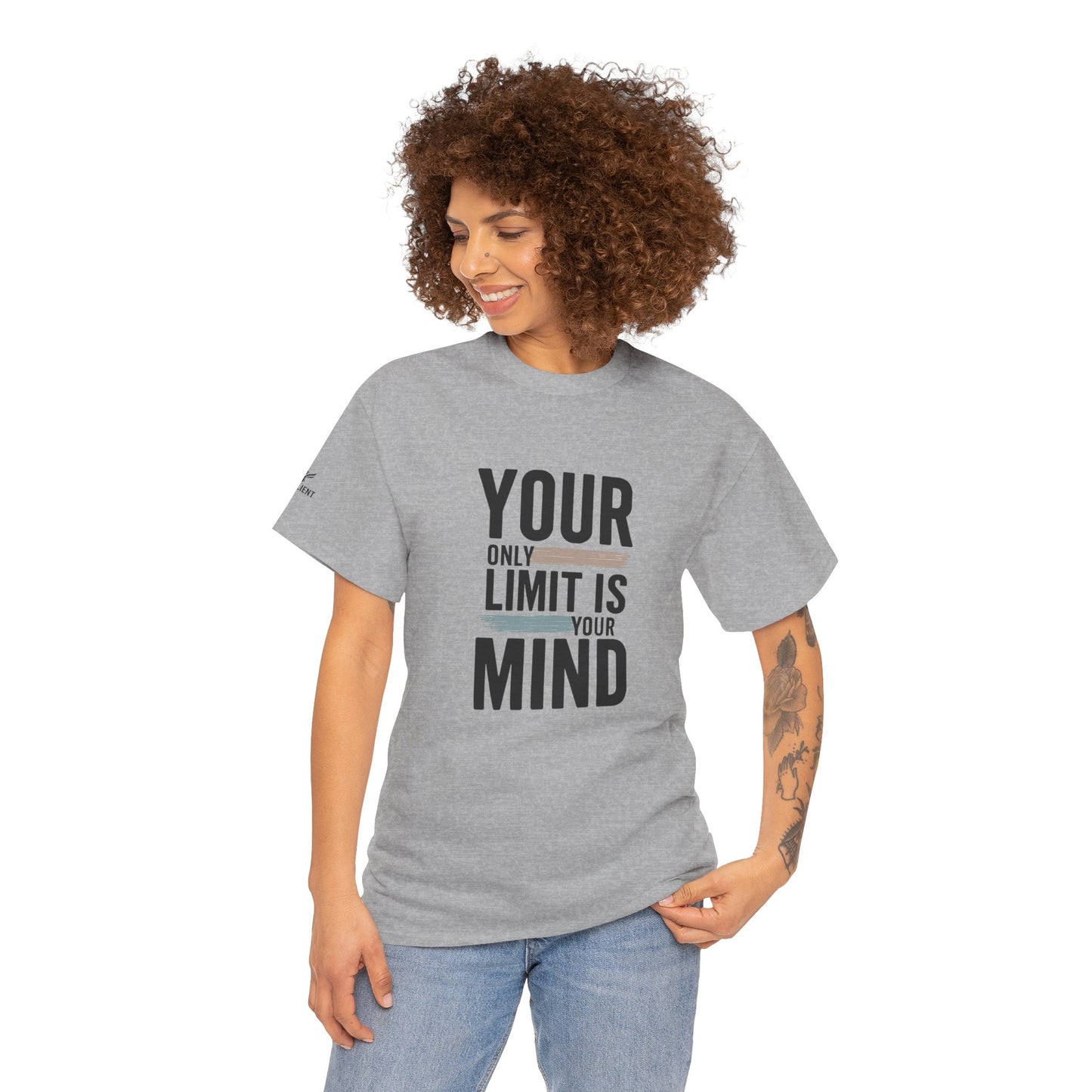 Inspiring "Your Only Limit Is Your Mind" Tee