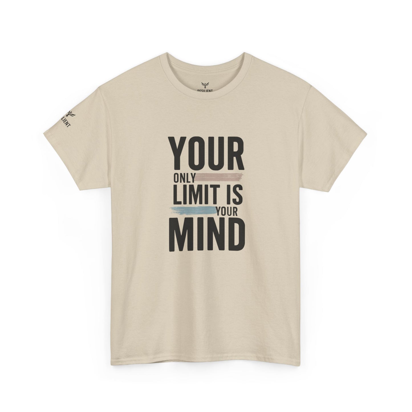 Inspiring "Your Only Limit Is Your Mind" Tee